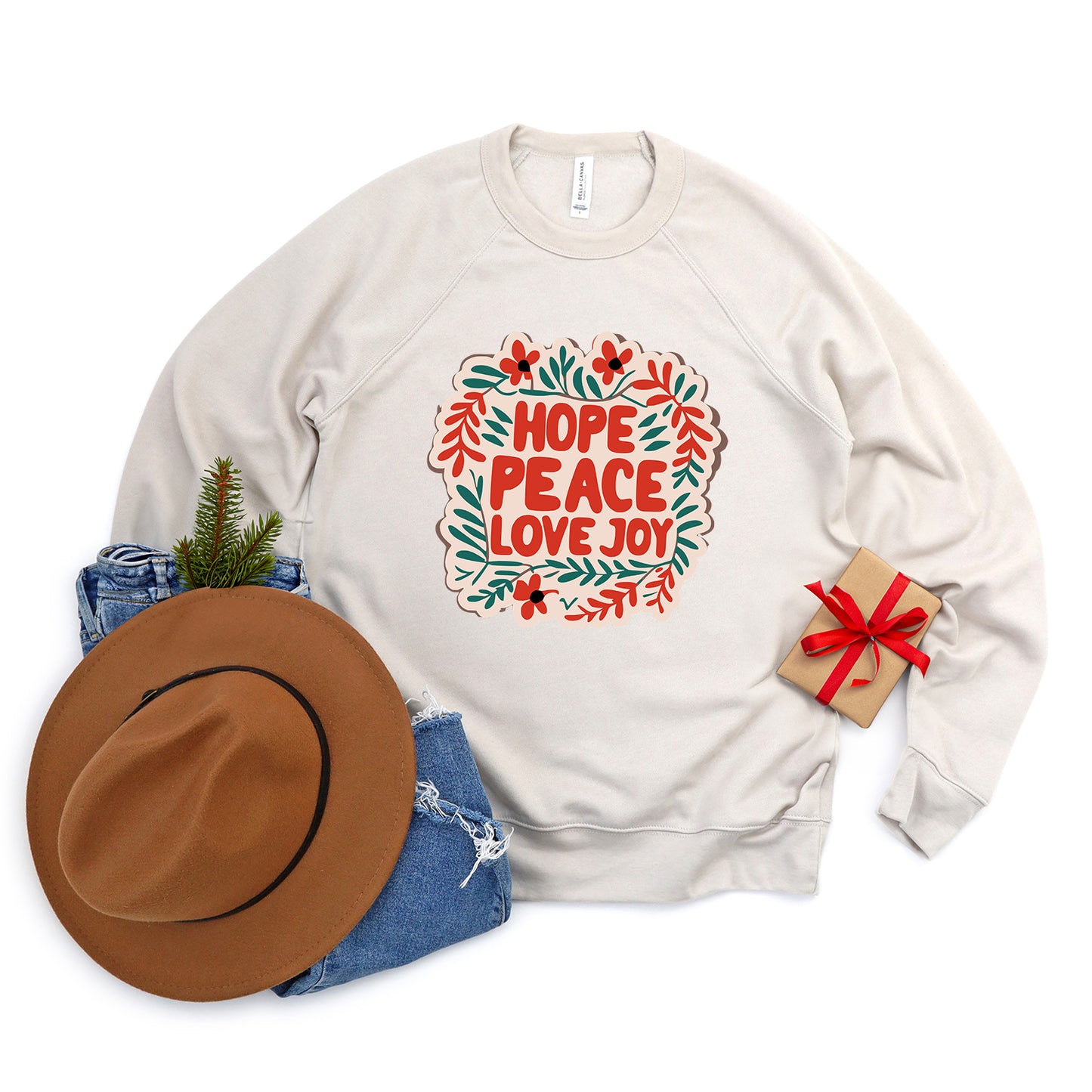 Hope Peace Love Joy | Bella Canvas Sweatshirt