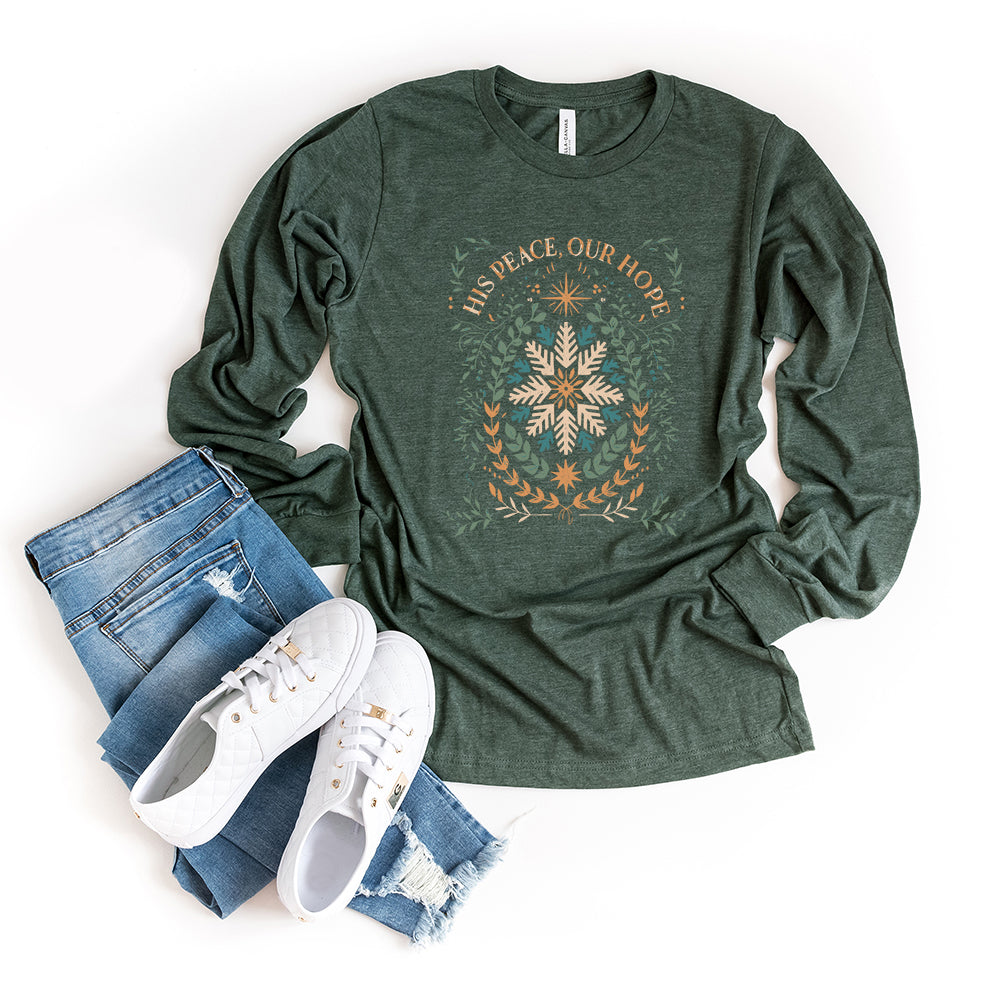 His Peace Our Hope | Long Sleeve Crew Neck