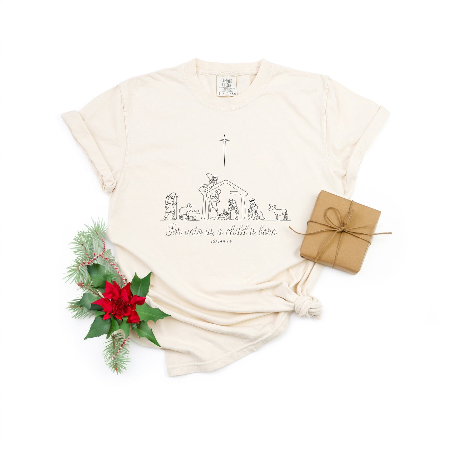 For Unto Us a Child Is Born Nativity | Garment Dyed Tee