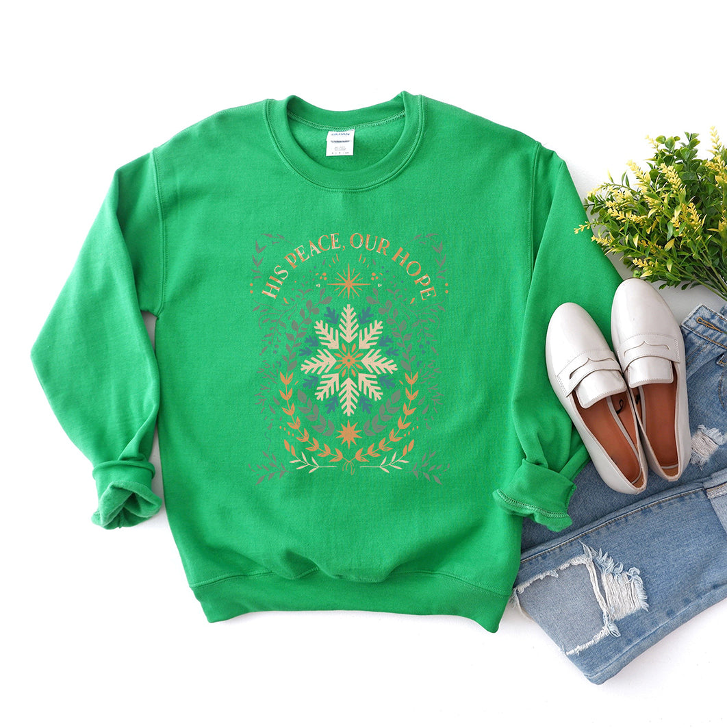 His Peace Our Hope | Graphic Sweatshirt