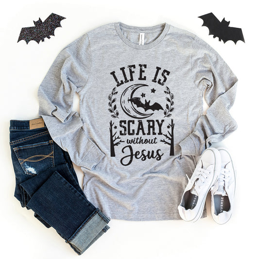 Scary Without Jesus | Long Sleeve Crew Neck