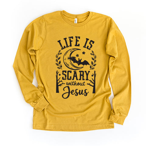 Scary Without Jesus | Long Sleeve Crew Neck