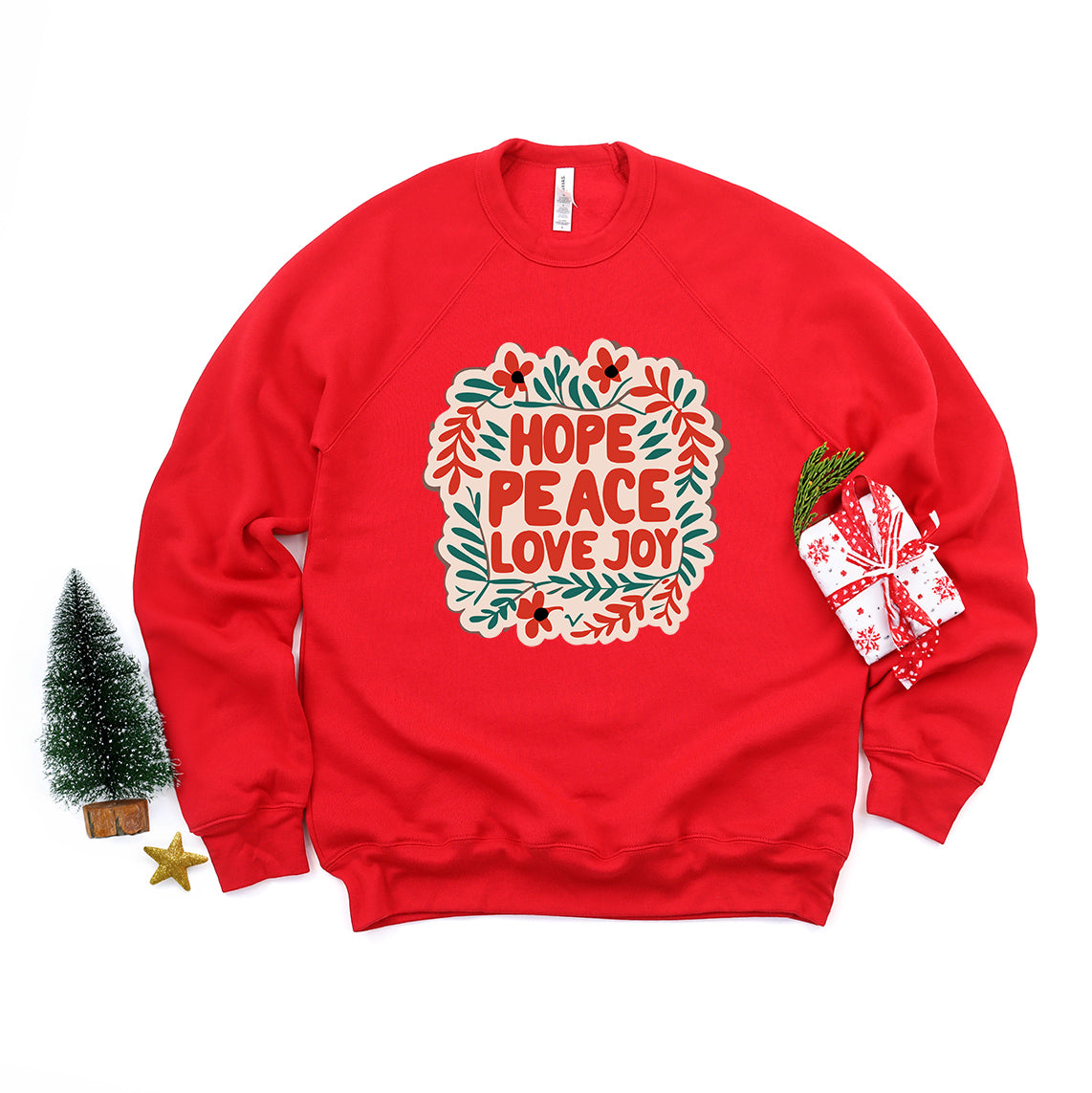 Hope Peace Love Joy | Bella Canvas Sweatshirt