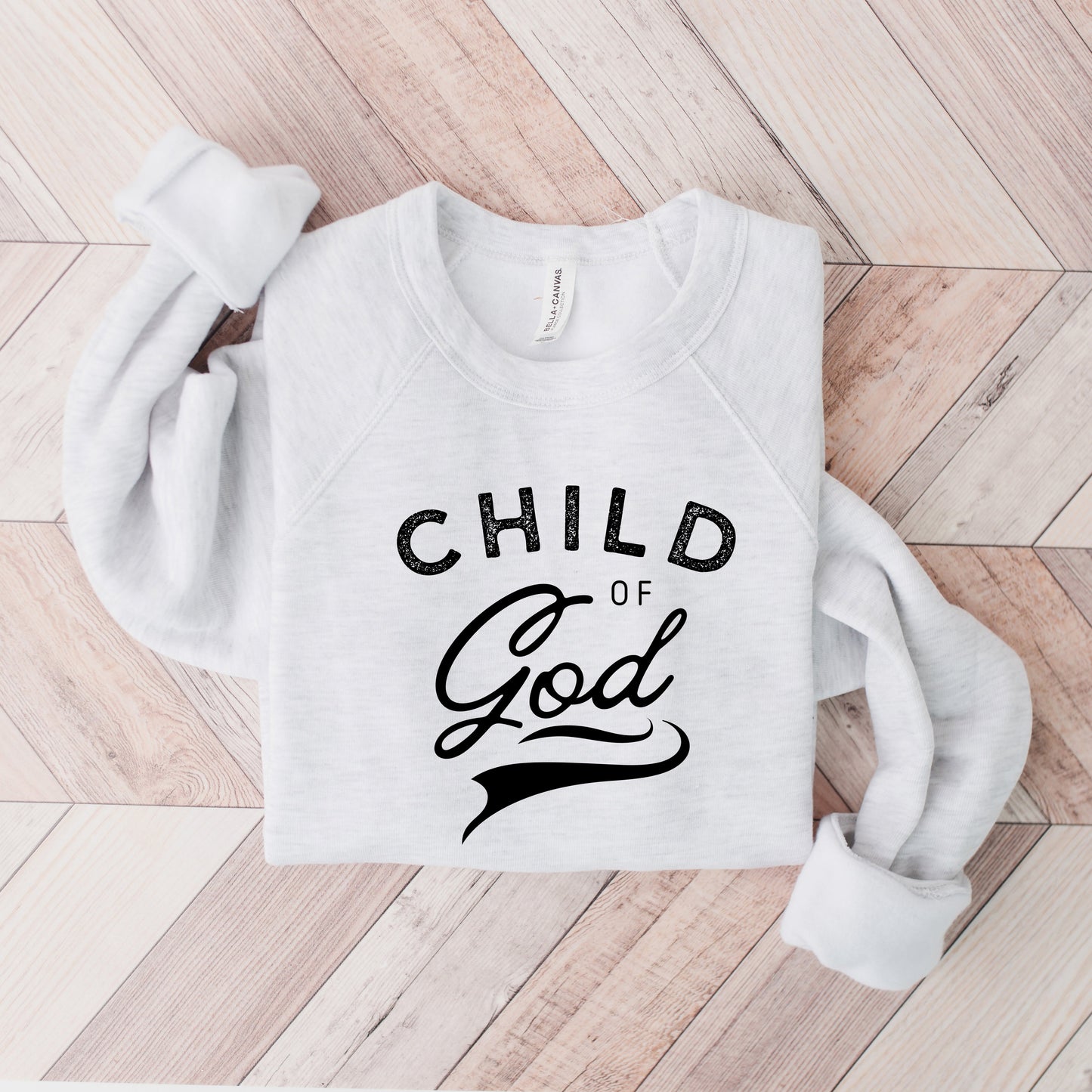 Child Of God Distressed | Bella Canvas Premium Sweatshirt