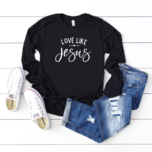 Love Like Jesus | Long Sleeve Crew Neck