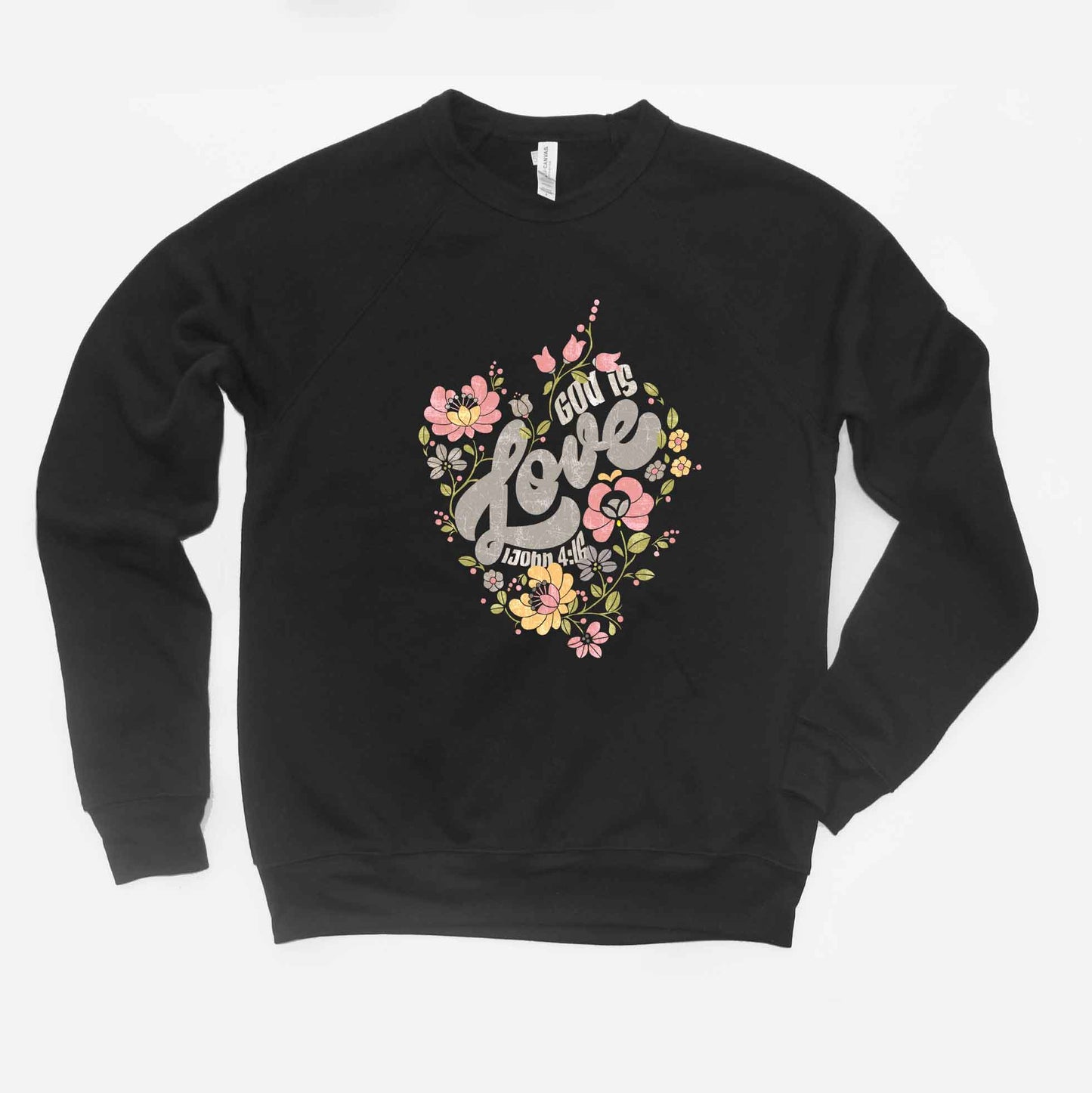 God Is Love Flowers | Bella Canvas Premium Sweatshirt