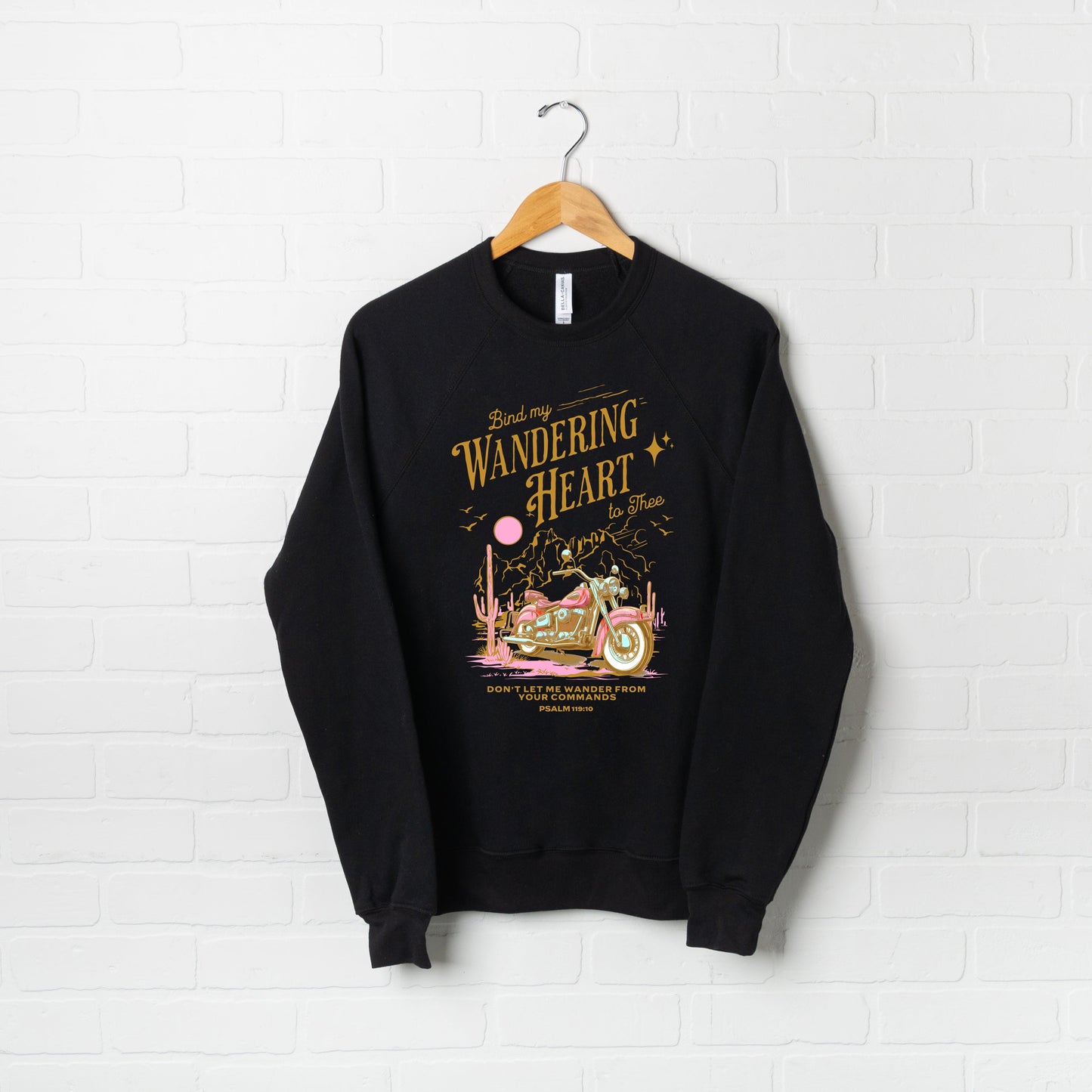 Bind My Wandering Heart Motorcycle | Bella Canvas Sweatshirt