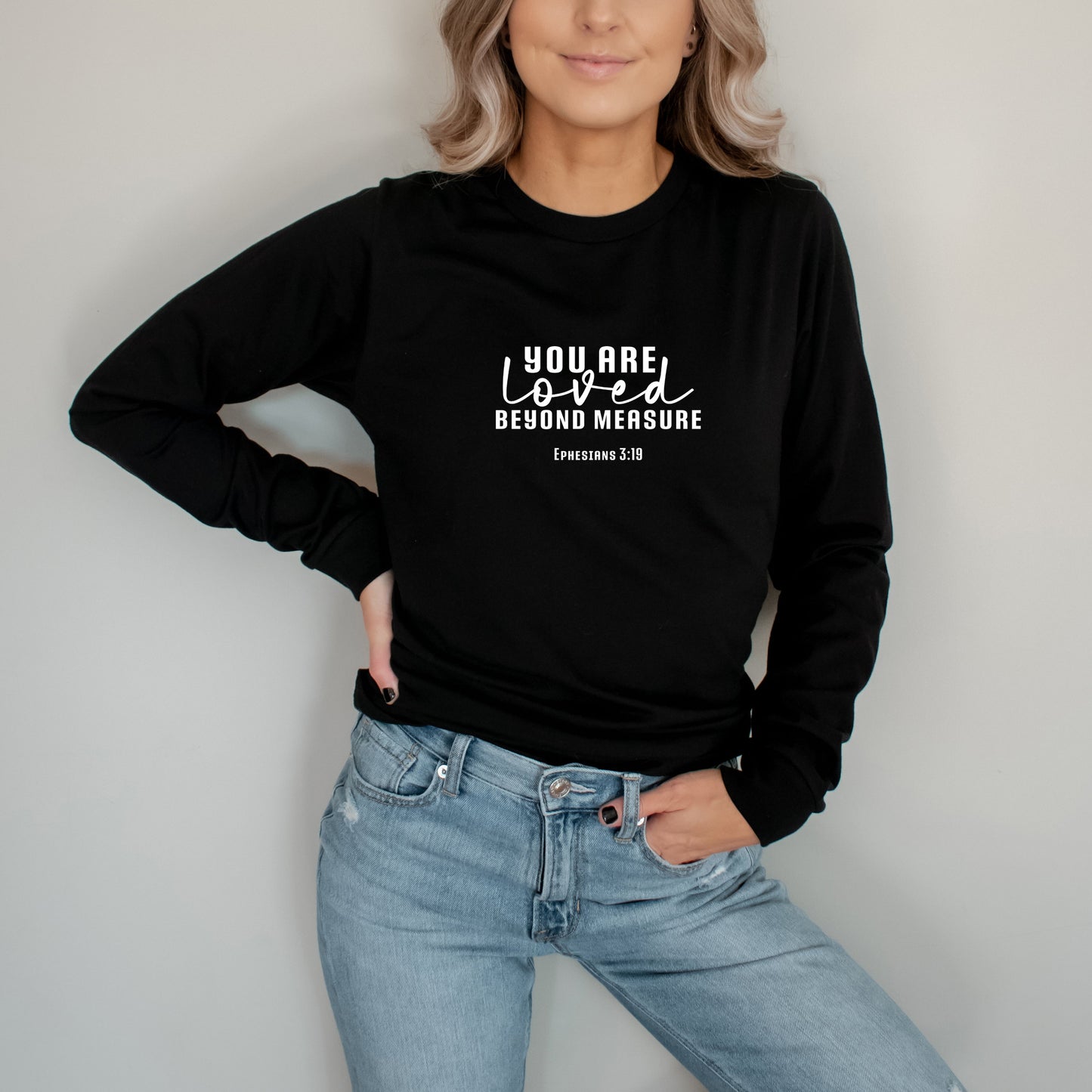 You Are Loved Beyond Measure | Long Sleeve Crew Neck