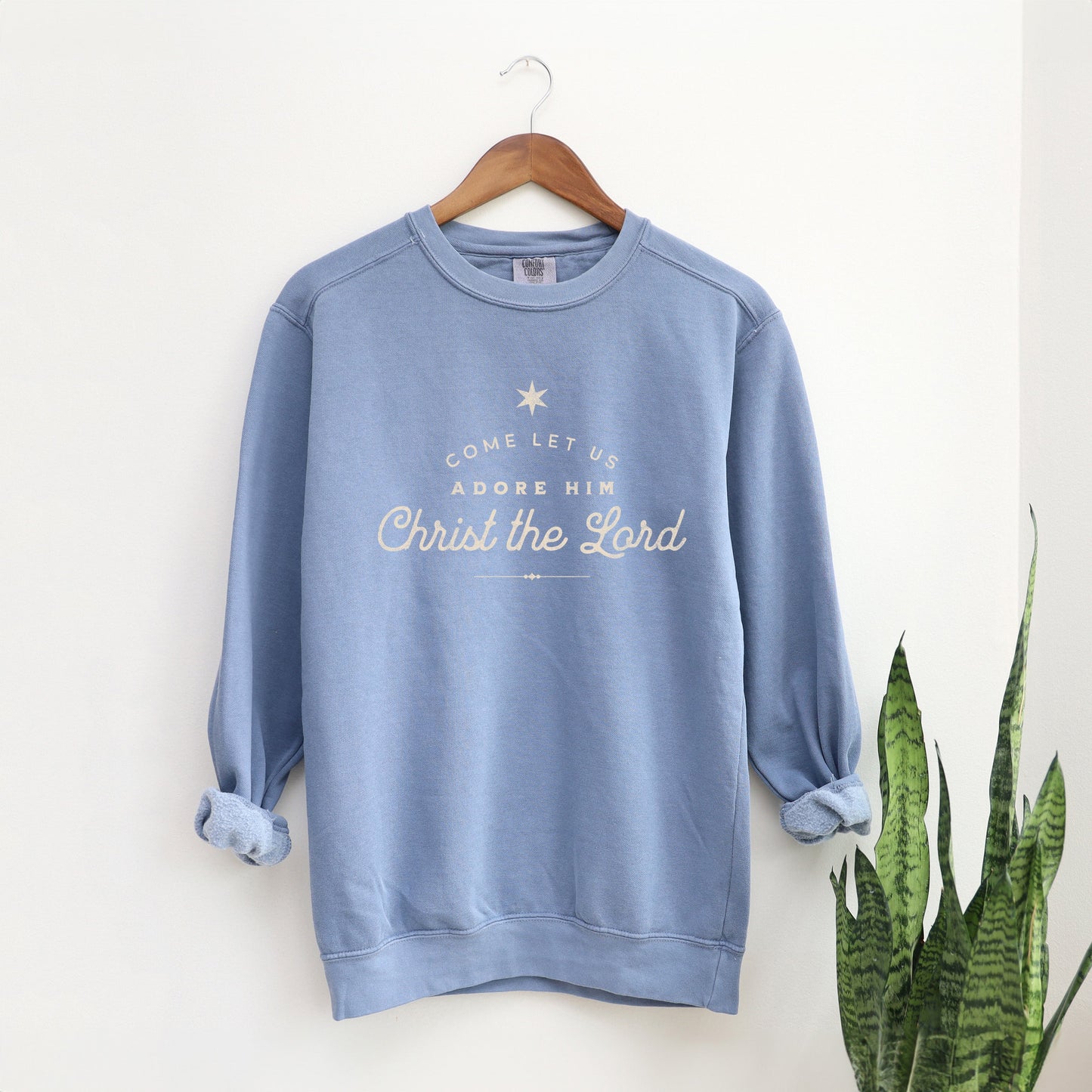 Let Us Adore Him | Garment Dyed Sweatshirt