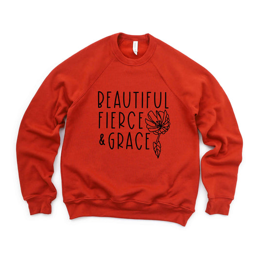 Beautiful Fierce And Grace | Bella Canvas Premium Sweatshirt