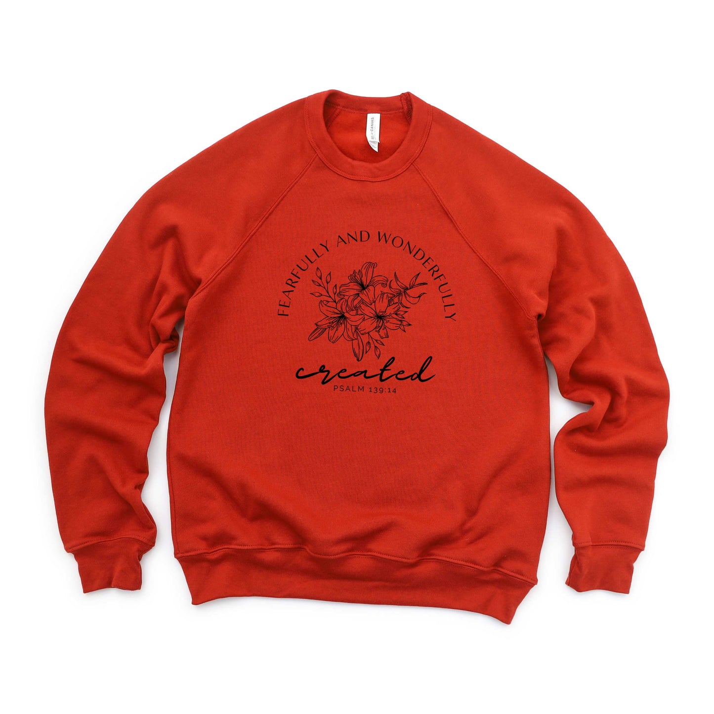 Fearfully And Wonderfully Created Flowers | Bella Canvas Premium Sweatshirt