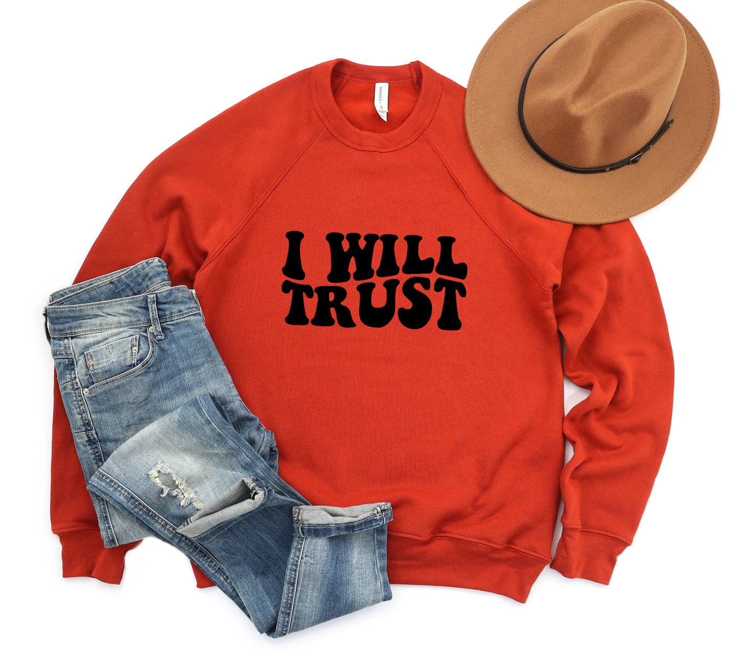 I Will Trust | Bella Canvas Premium Sweatshirt