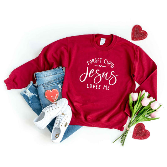 Forget Cupid Jesus Loves Me | Sweatshirt