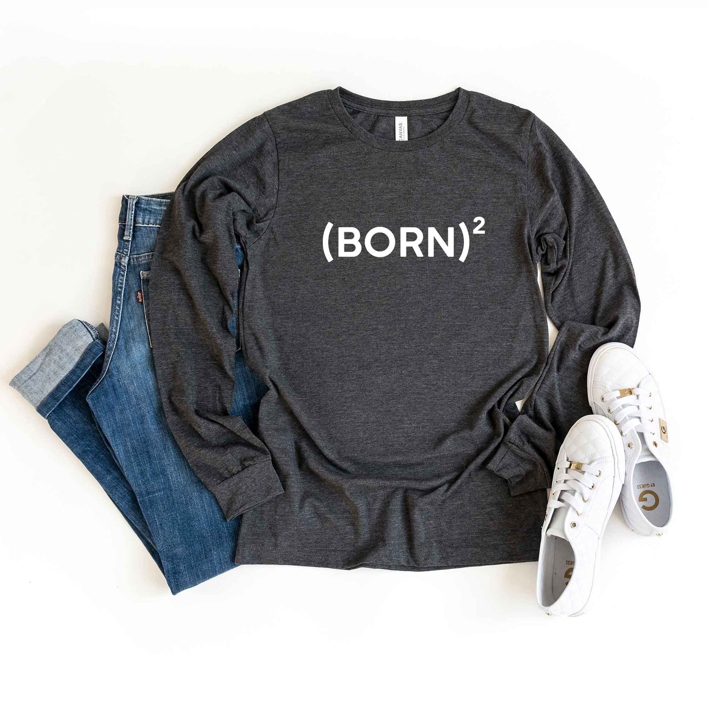 Born Again | Long Sleeve Crew Neck