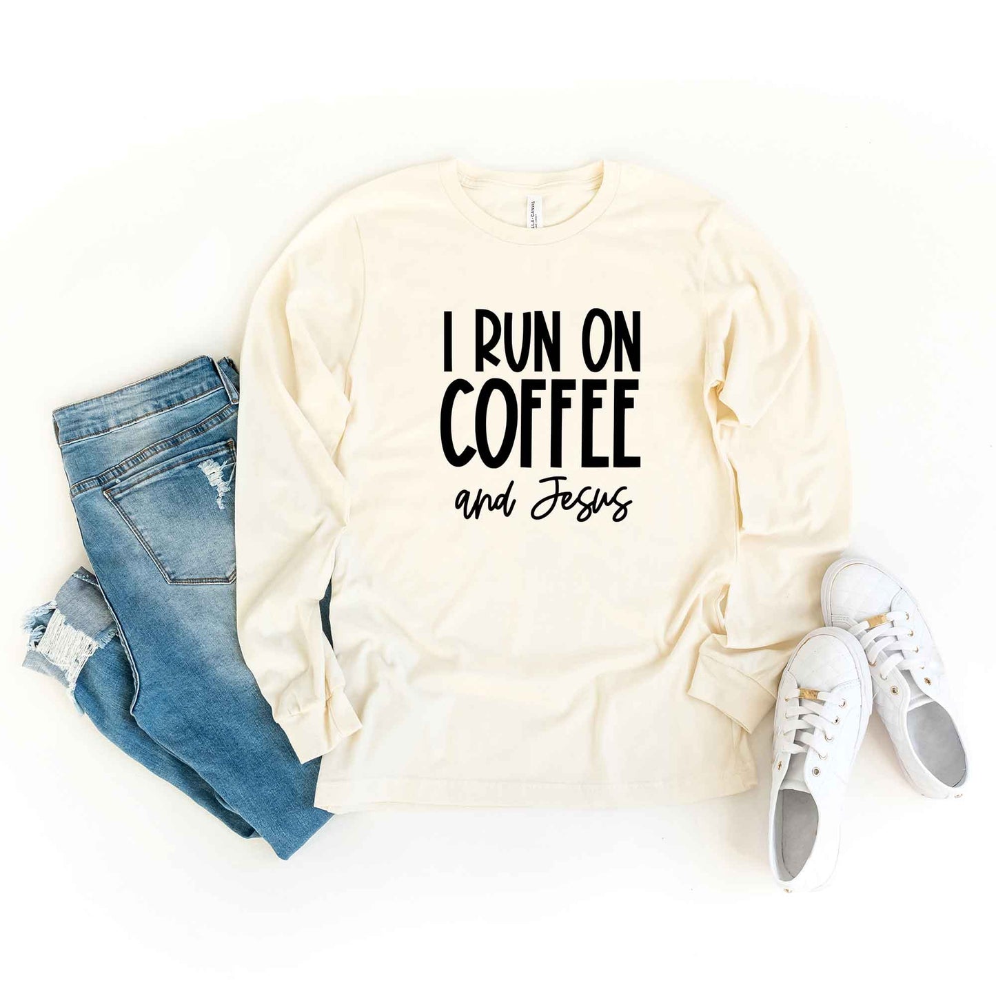 I Run On Coffee And Jesus | Long Sleeve Crew Neck