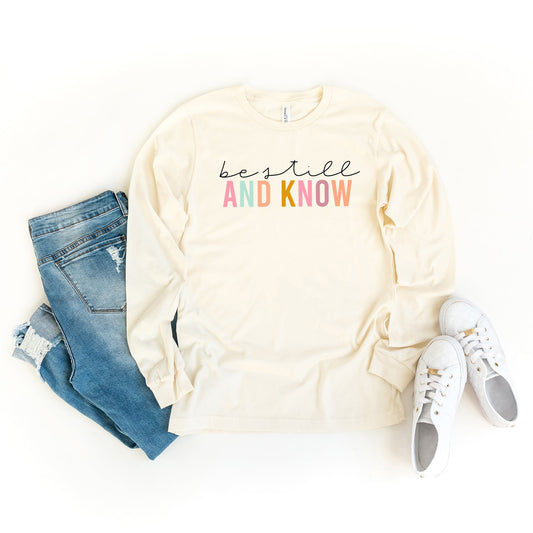 Be Still And Know Colorful | Long Sleeve Crew Neck