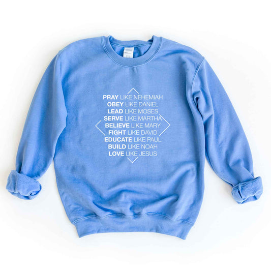 Spiritual Super Role Models | Sweatshirt