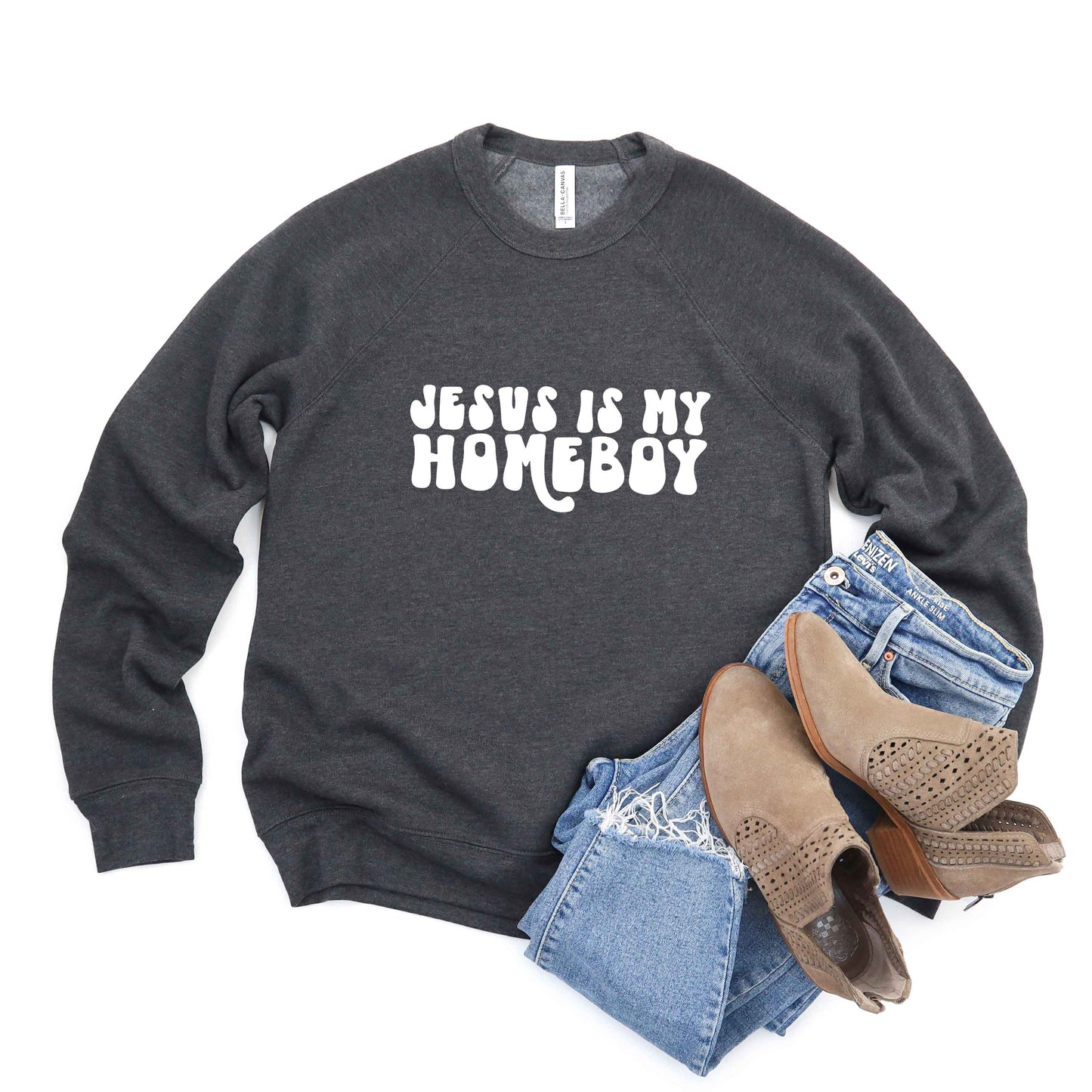 Jesus Is My Homeboy | Bella Canvas Premium Sweatshirt