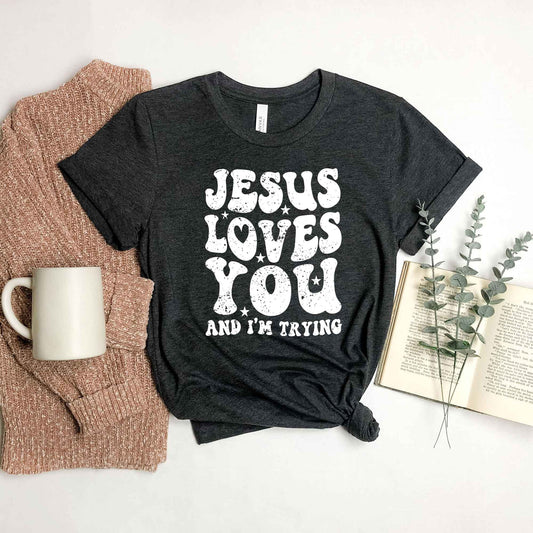 Jesus Loves I'm Trying Wavy | Short Sleeve Crew Neck