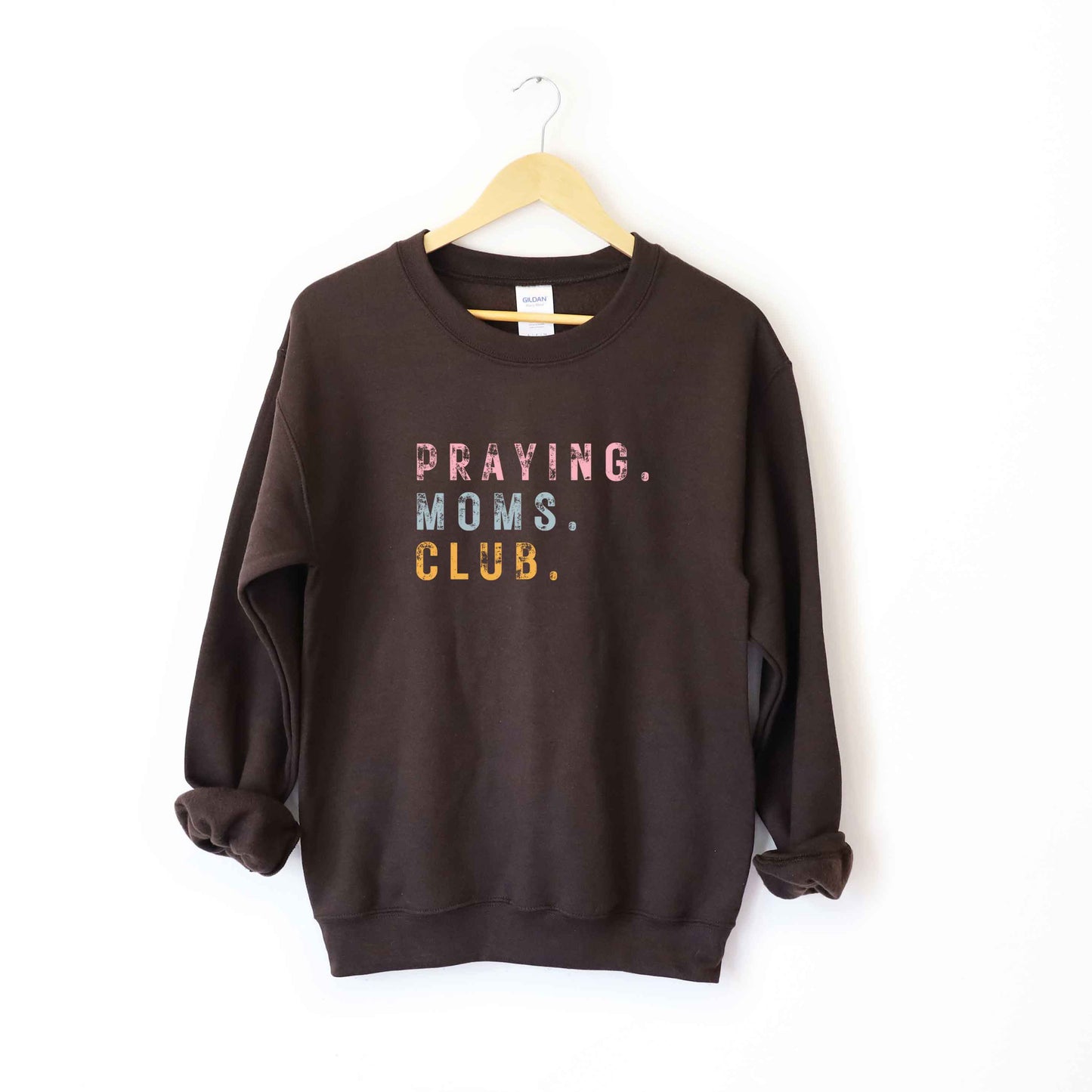 Praying Mom's Club Colorful | Sweatshirt