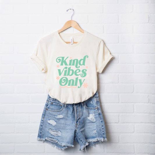 Kind Vibes Only | Short Sleeve Crew Neck