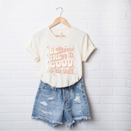 Be The Good In The World | Short Sleeve Crew Neck