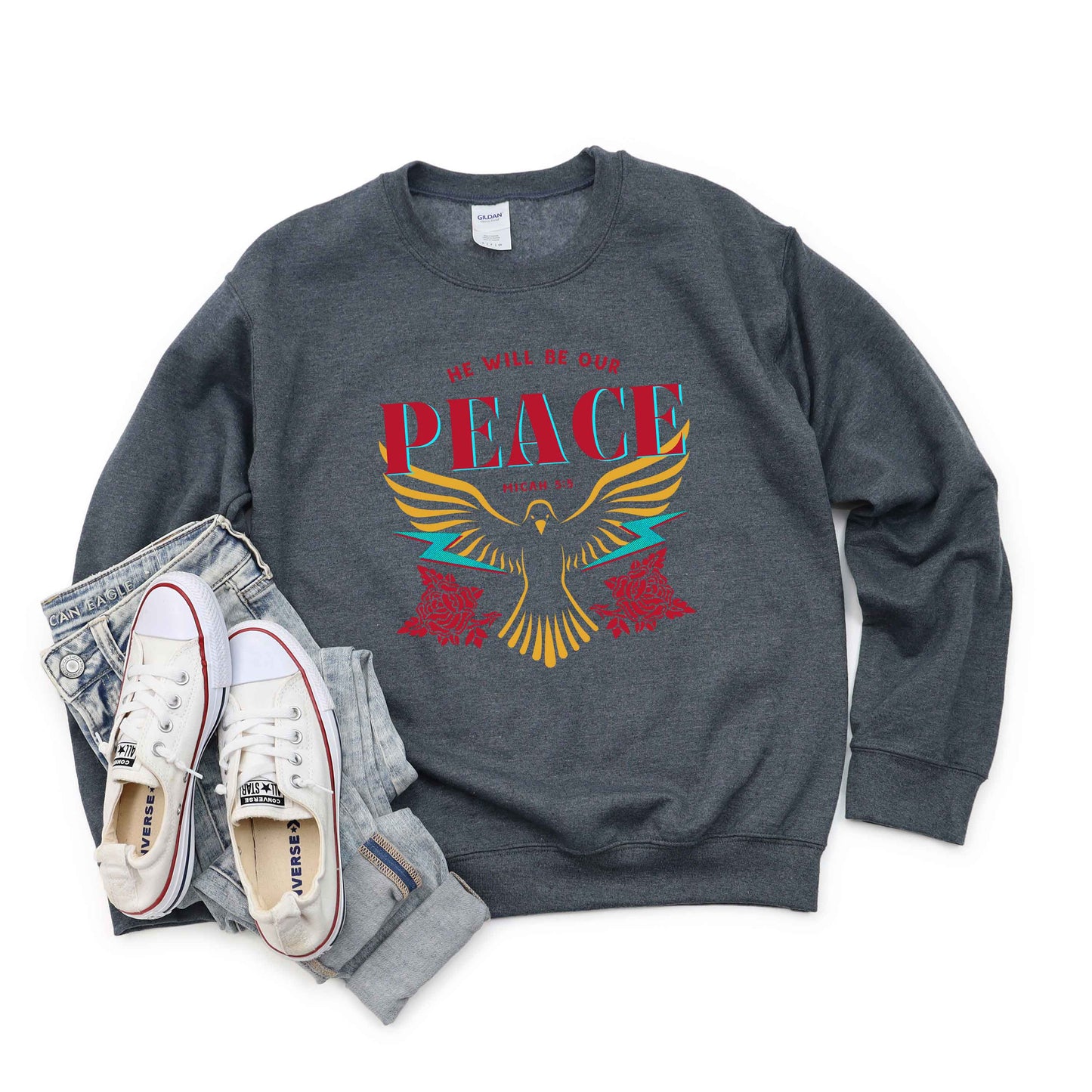 He Will Be Our Peace | Sweatshirt