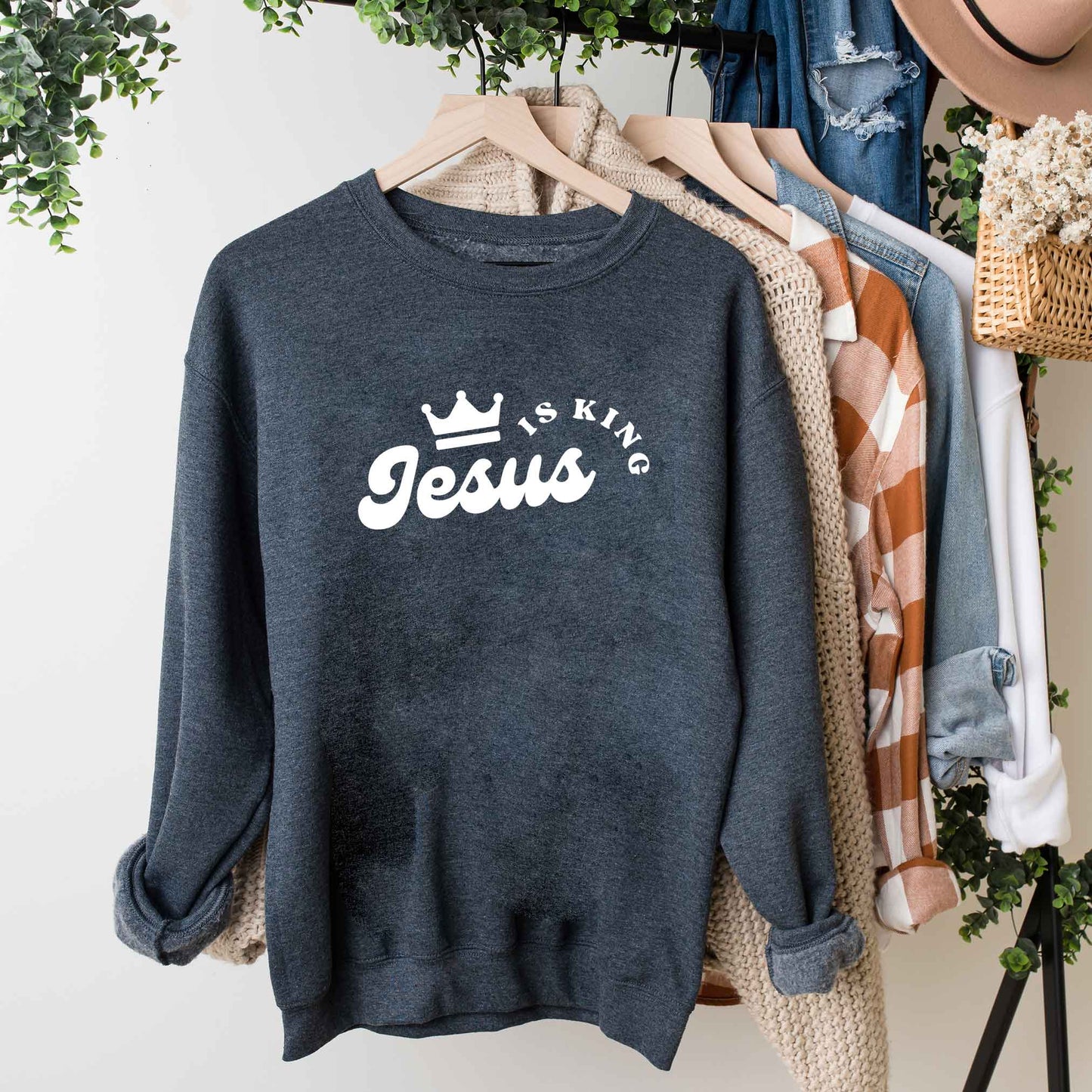 Jesus Is The King Crown | Sweatshirt