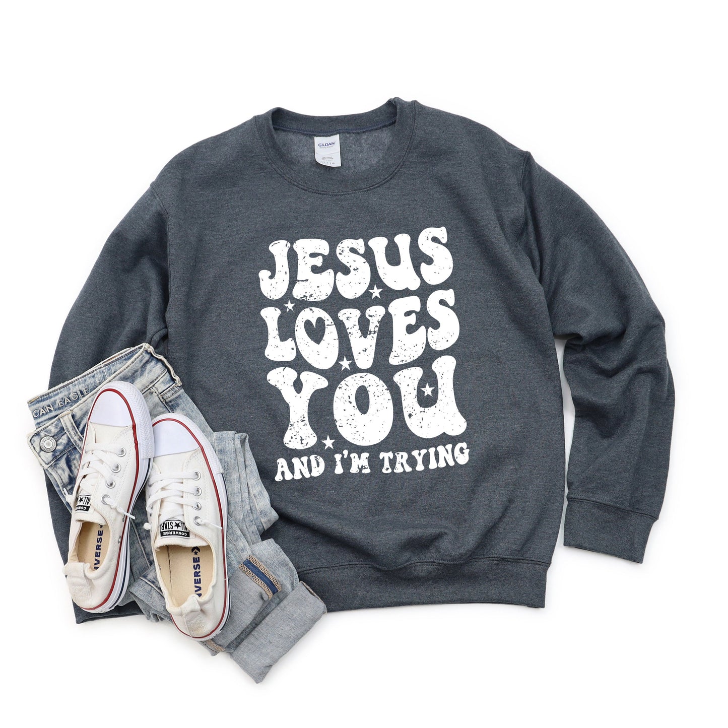 Jesus Loves I'm Trying Wavy | Sweatshirt