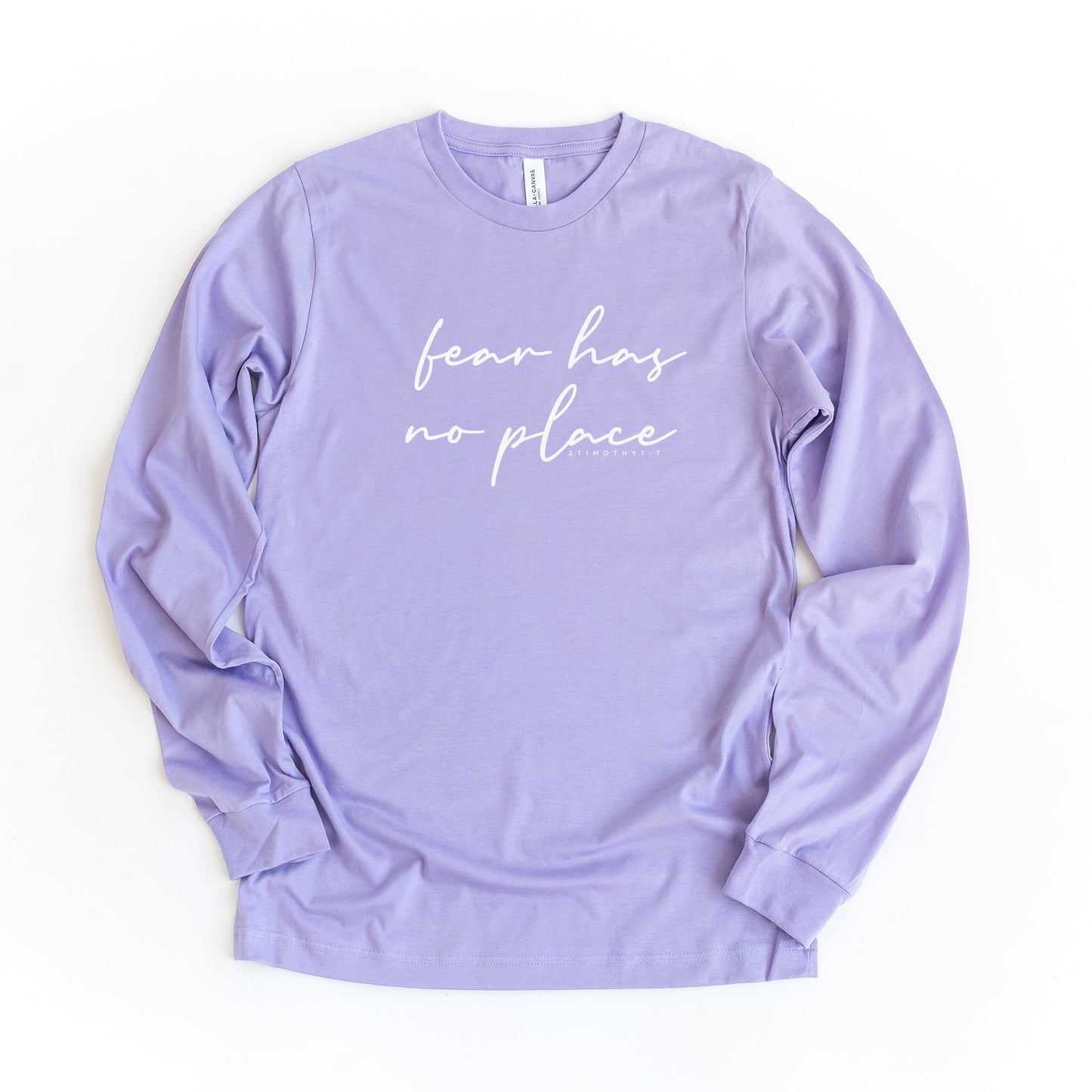 Fear Has No Place | Long Sleeve Crew Neck