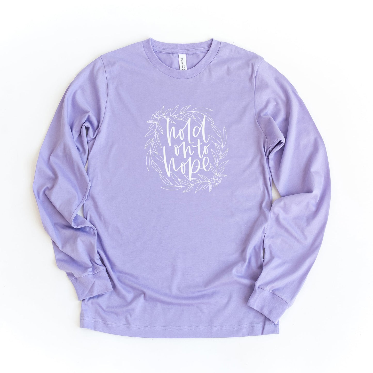 Hold On To Hope | Long Sleeve Crew Neck