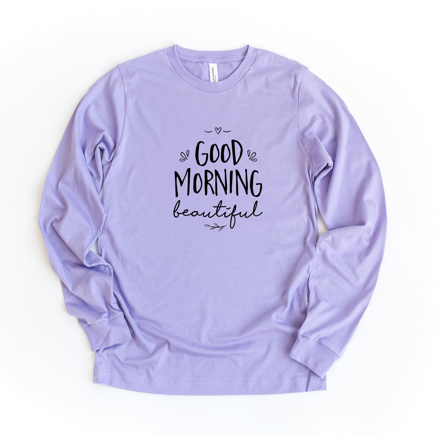 Good Morning Beautiful | Long Sleeve Crew Neck