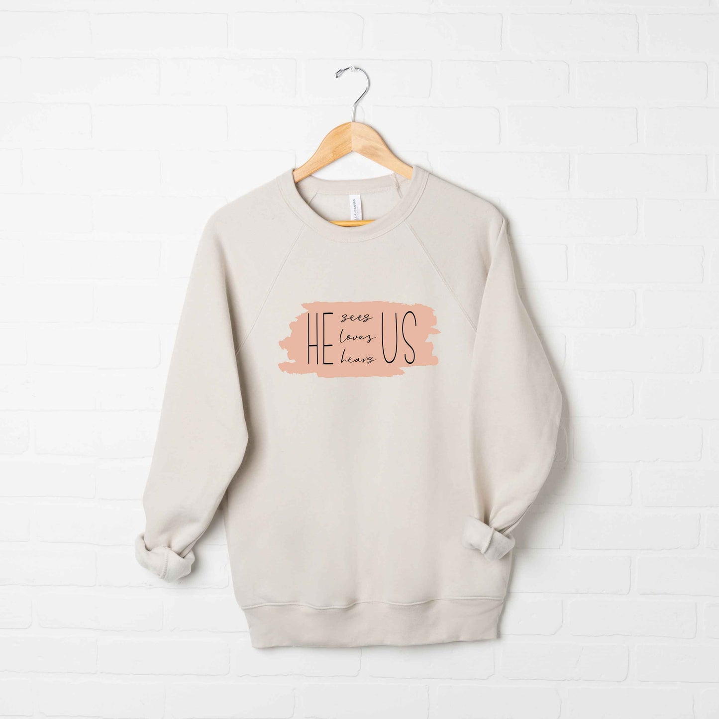 He Sees Us | Bella Canvas Premium Sweatshirt