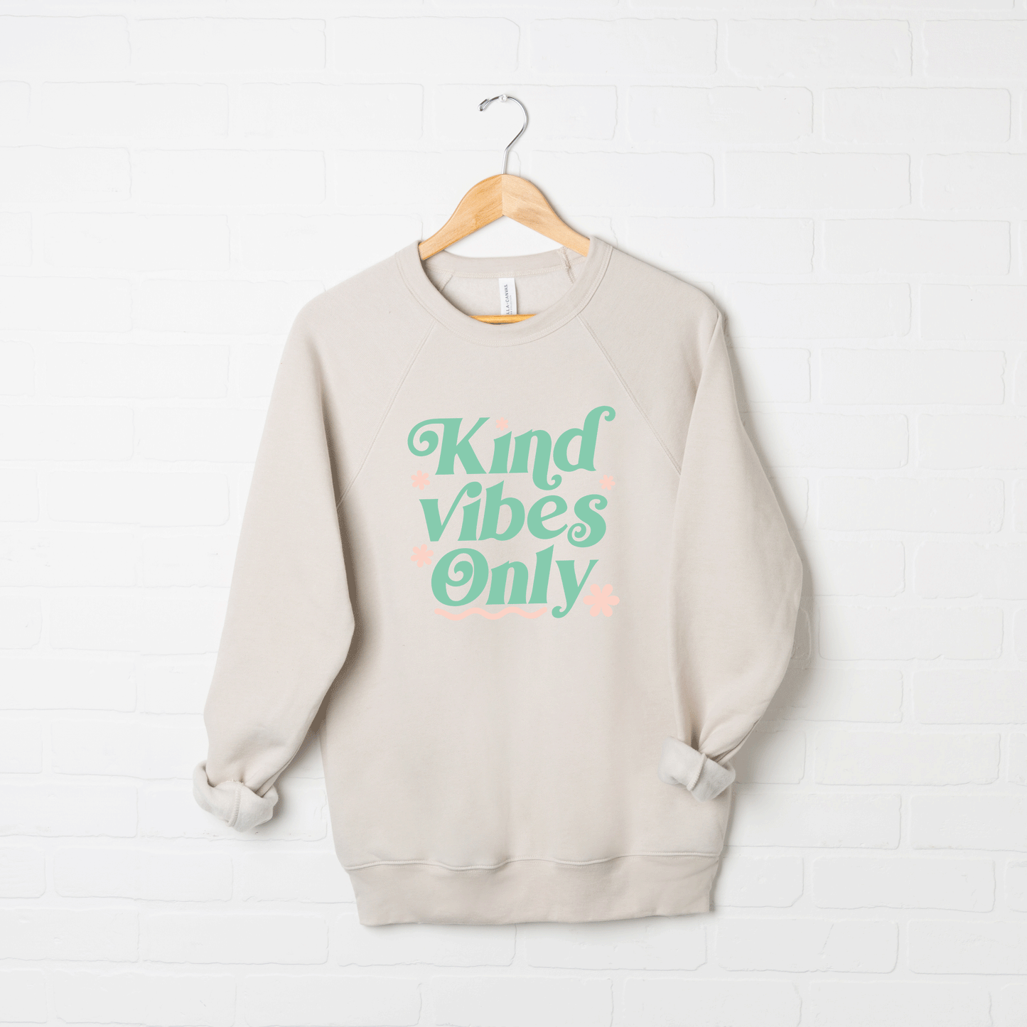 Kind Vibes Only | Bella Canvas Premium Sweatshirt