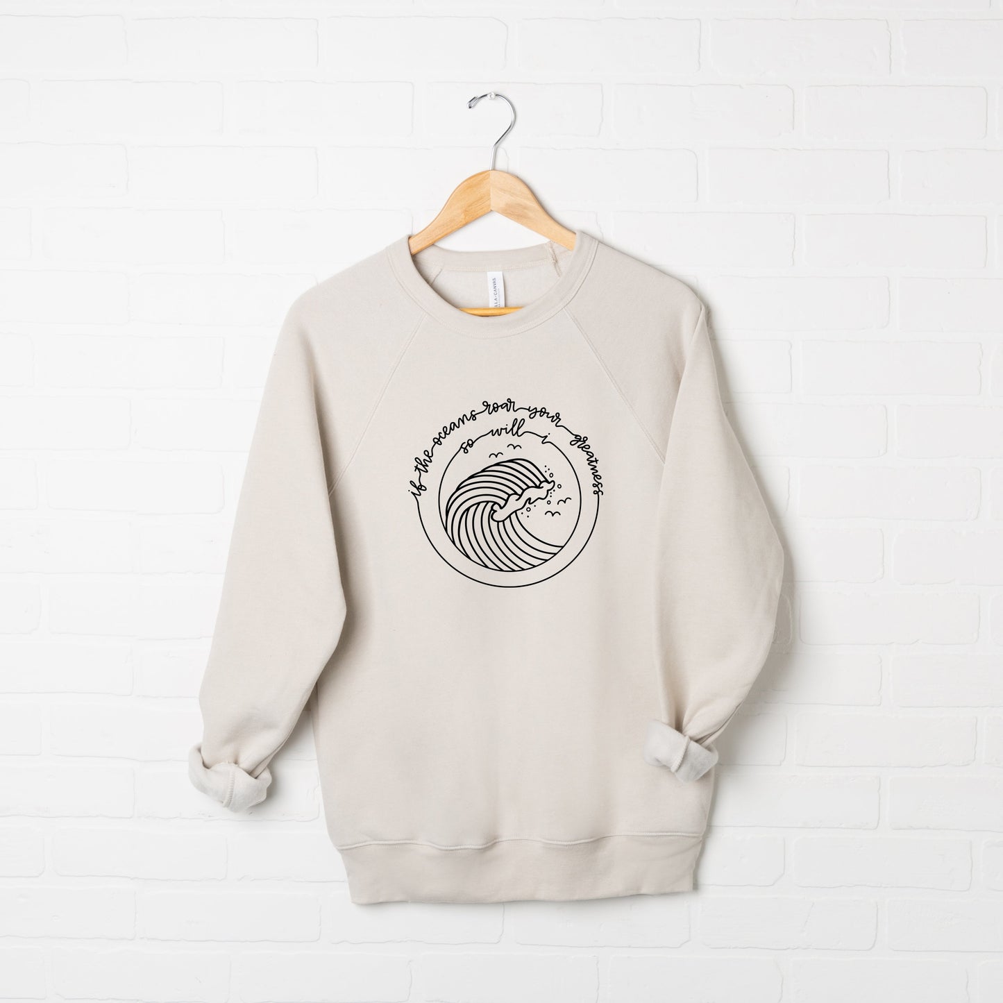 If The Oceans Roar | Bella Canvas Premium Sweatshirt