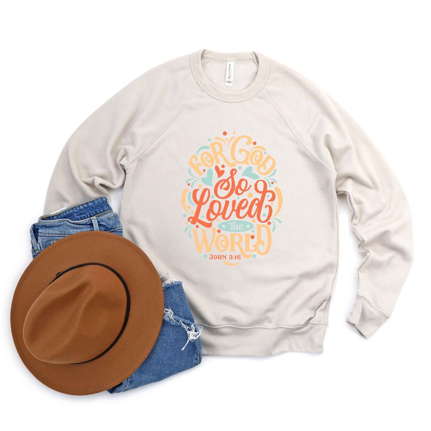 For God So Loved The World Colorful | Bella Canvas Premium Sweatshirt