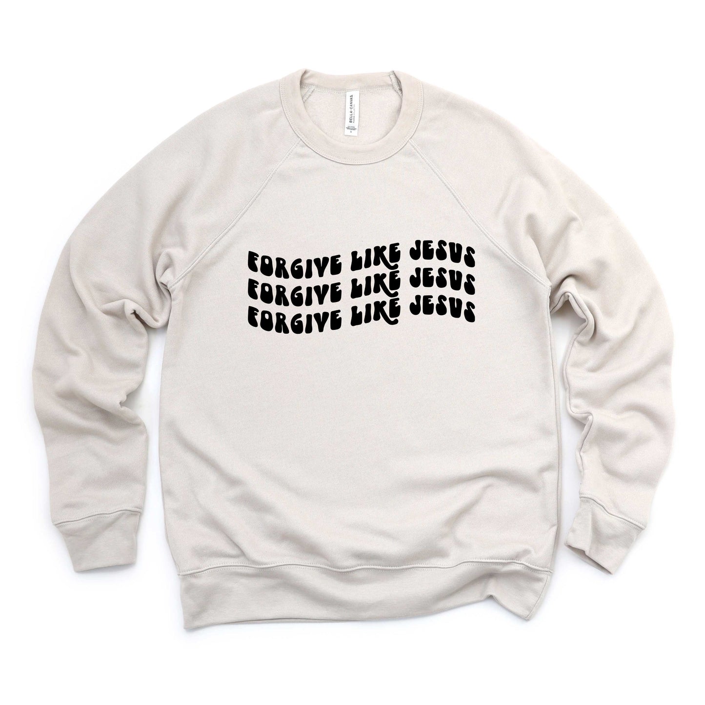 Forgive Like Jesus Stacked Wavy | Bella Canvas Premium Sweatshirt