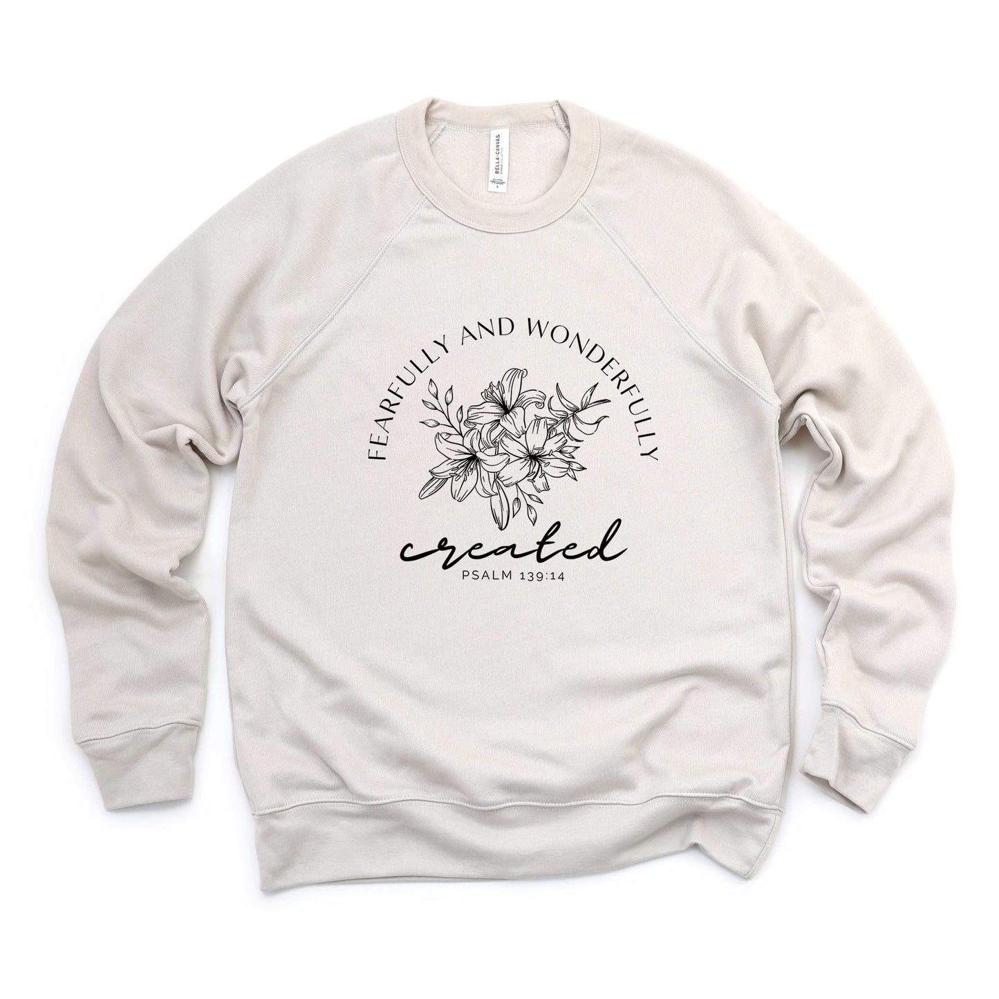 Fearfully And Wonderfully Created Flowers | Bella Canvas Premium Sweatshirt