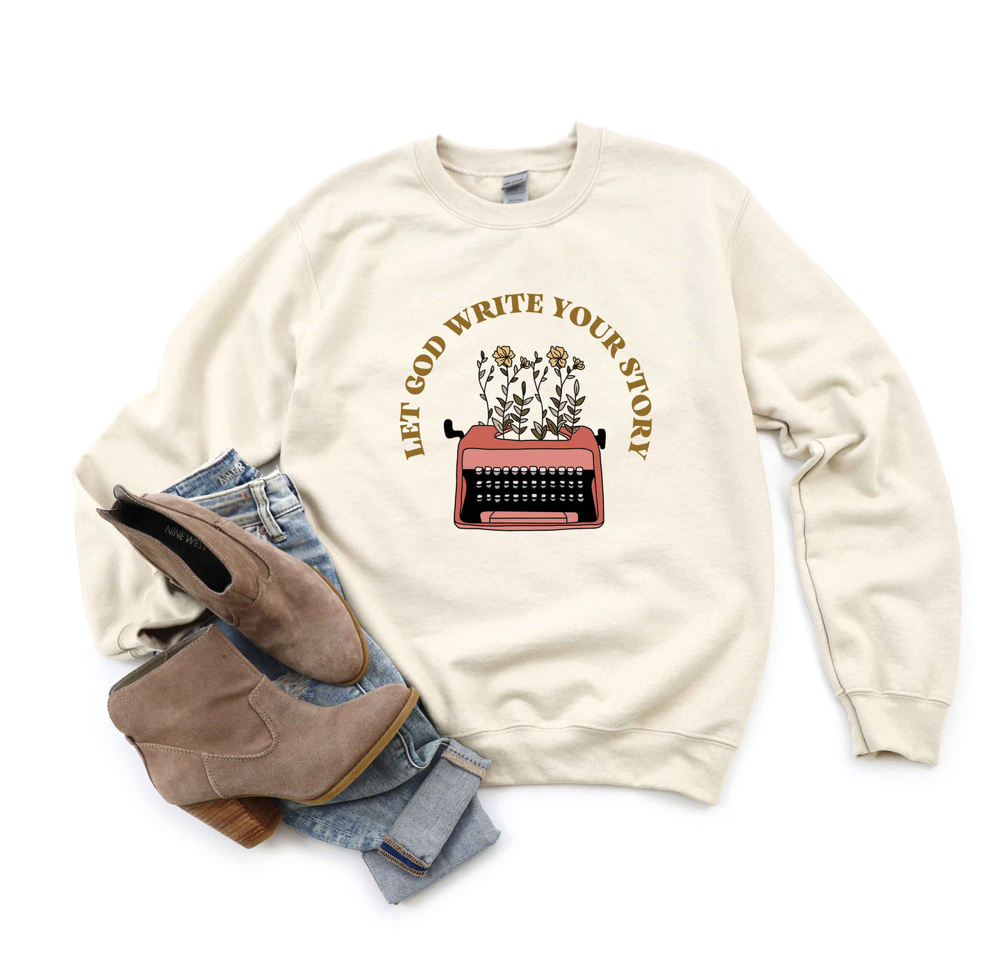 Let God Write Your Story | Sweatshirt