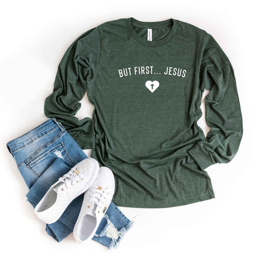 But First Jesus Heart | Long Sleeve Crew Neck