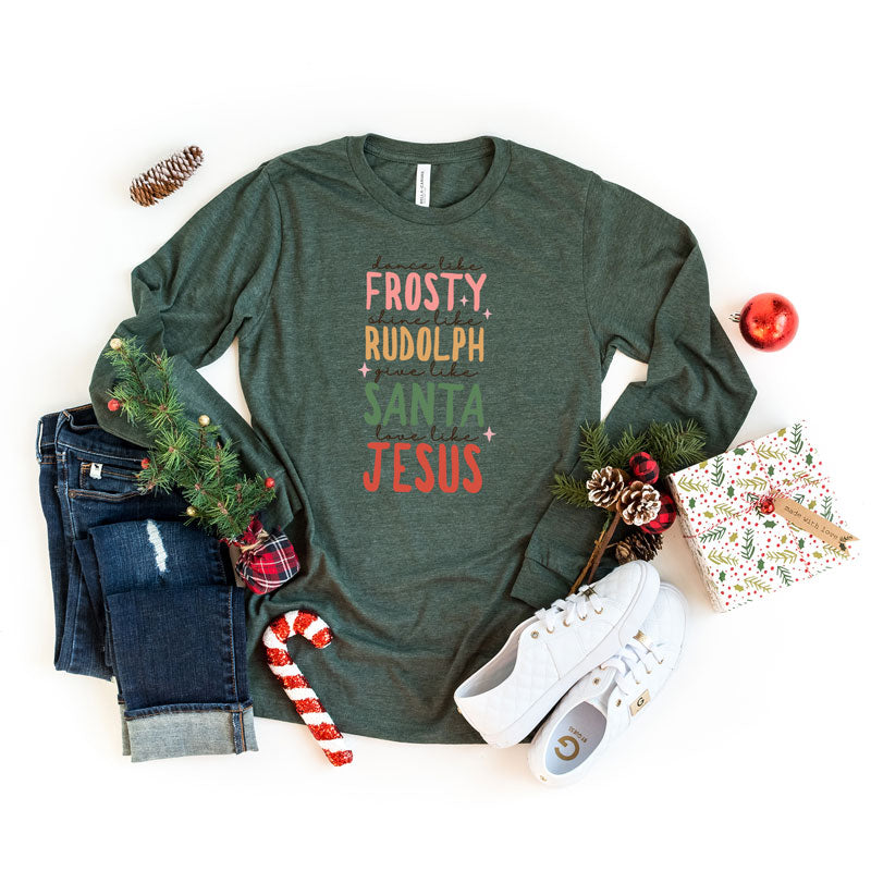 Frosty Rudolph Santa Jesus | Long Sleeve Crew Neck