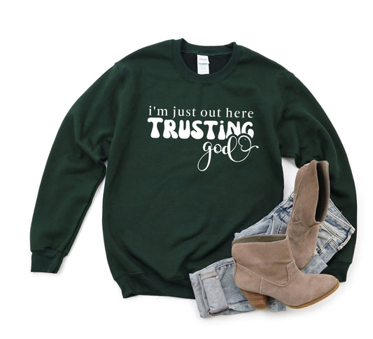 I'm Out Here Trusting God Retro | Sweatshirt