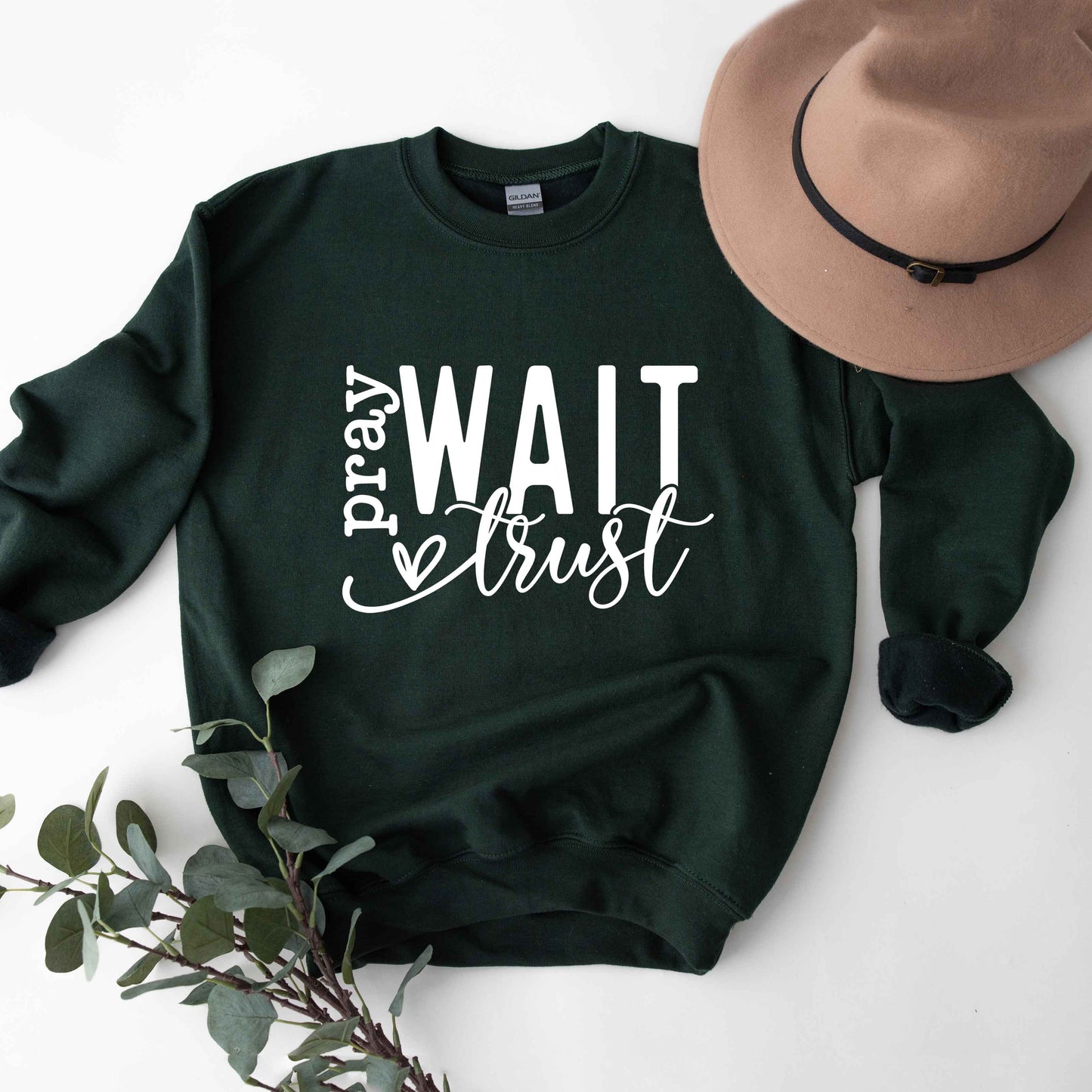 Pray Wait Trust Cursive | Sweatshirt