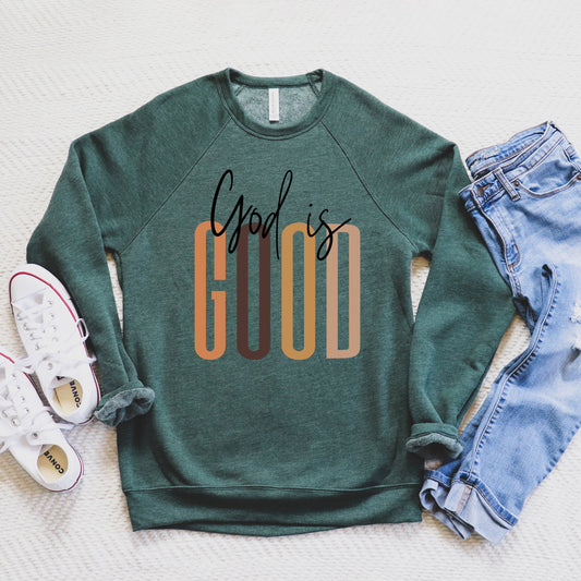 God Is Good Cursive | Bella Canvas Sweatshirt