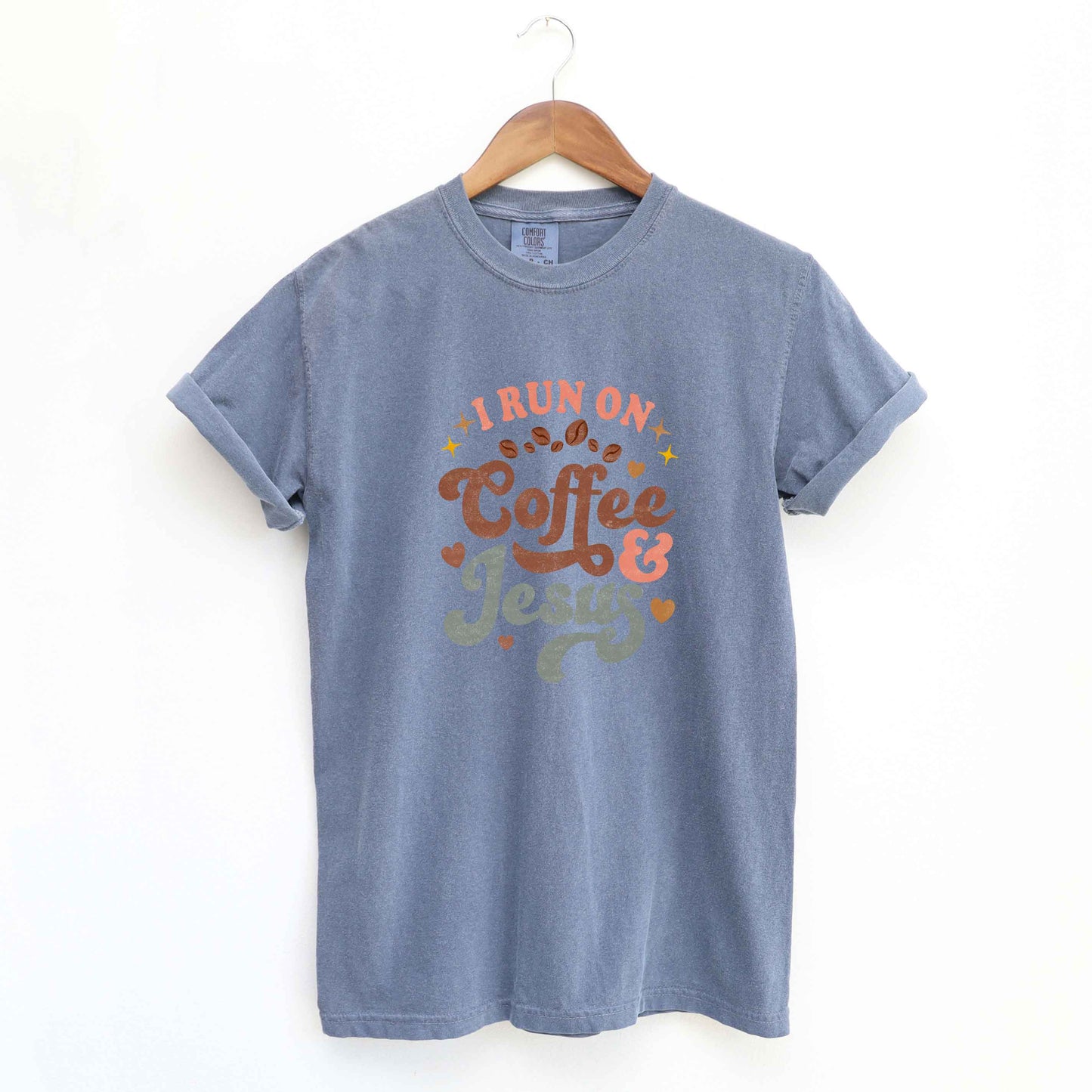 Coffee And Jesus Colorful | Garment Dyed Tee