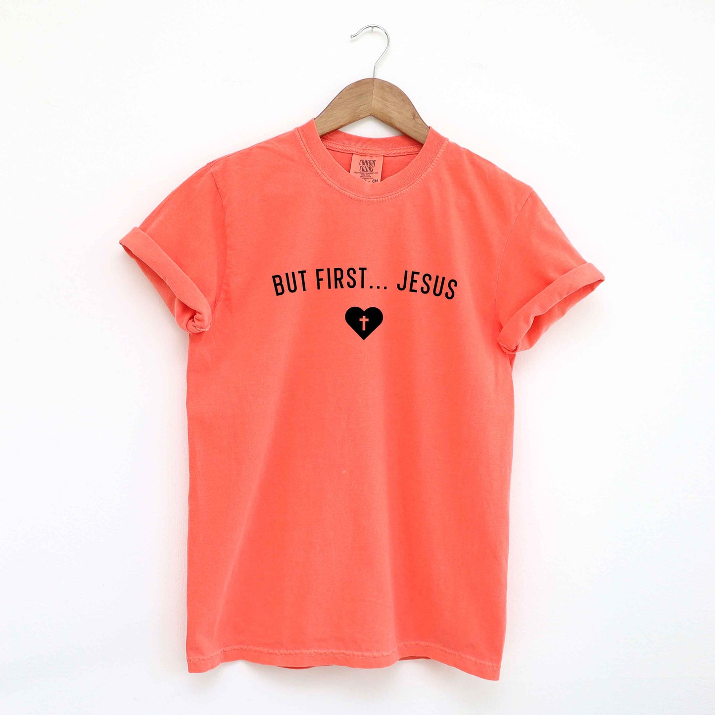 But First Jesus Heart | Garment Dyed Tee