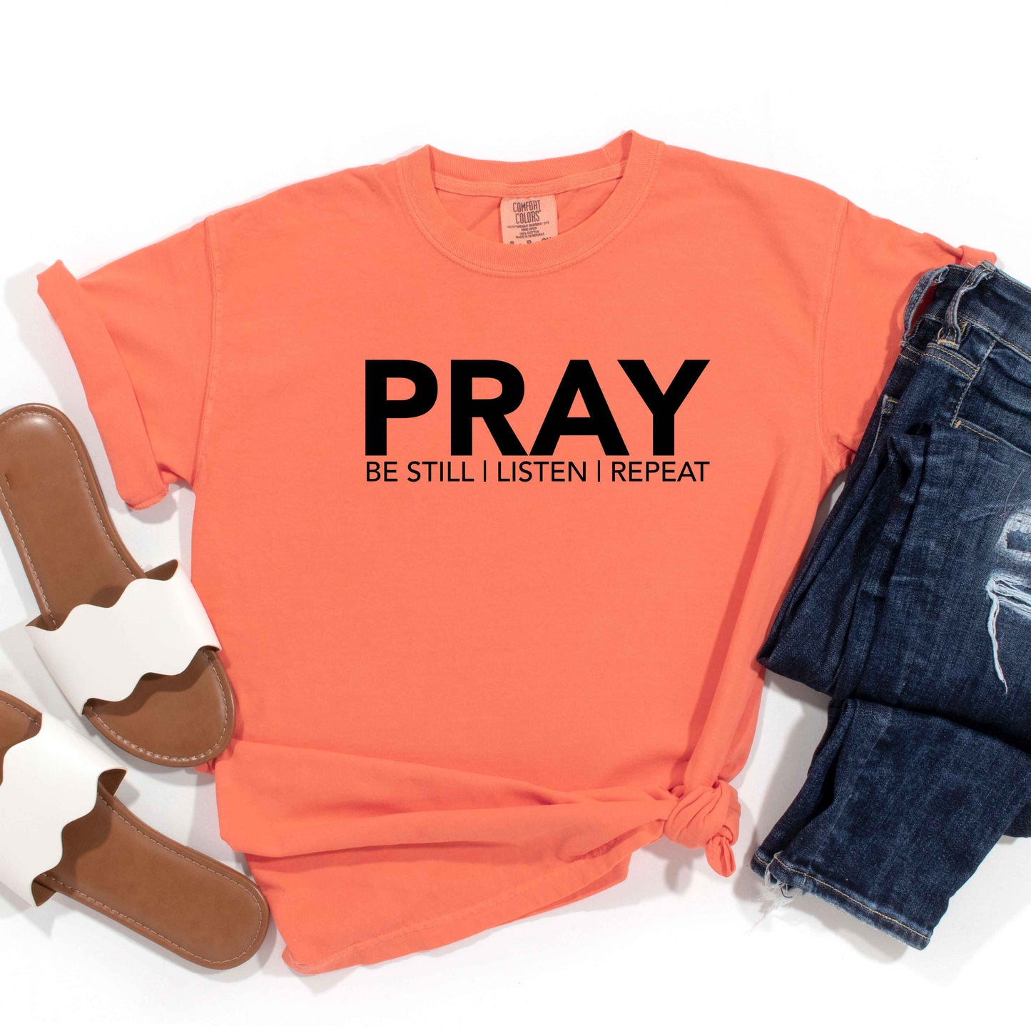 Pray Be Still | Garment Dyed Tee