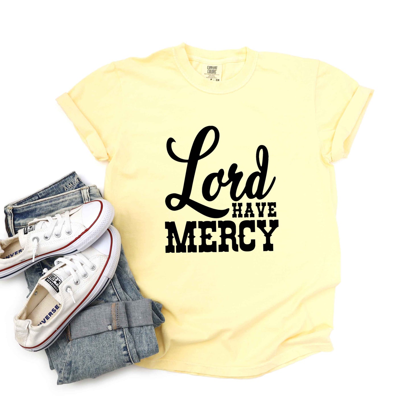 Lord Have Mercy | Garment Dyed Tee