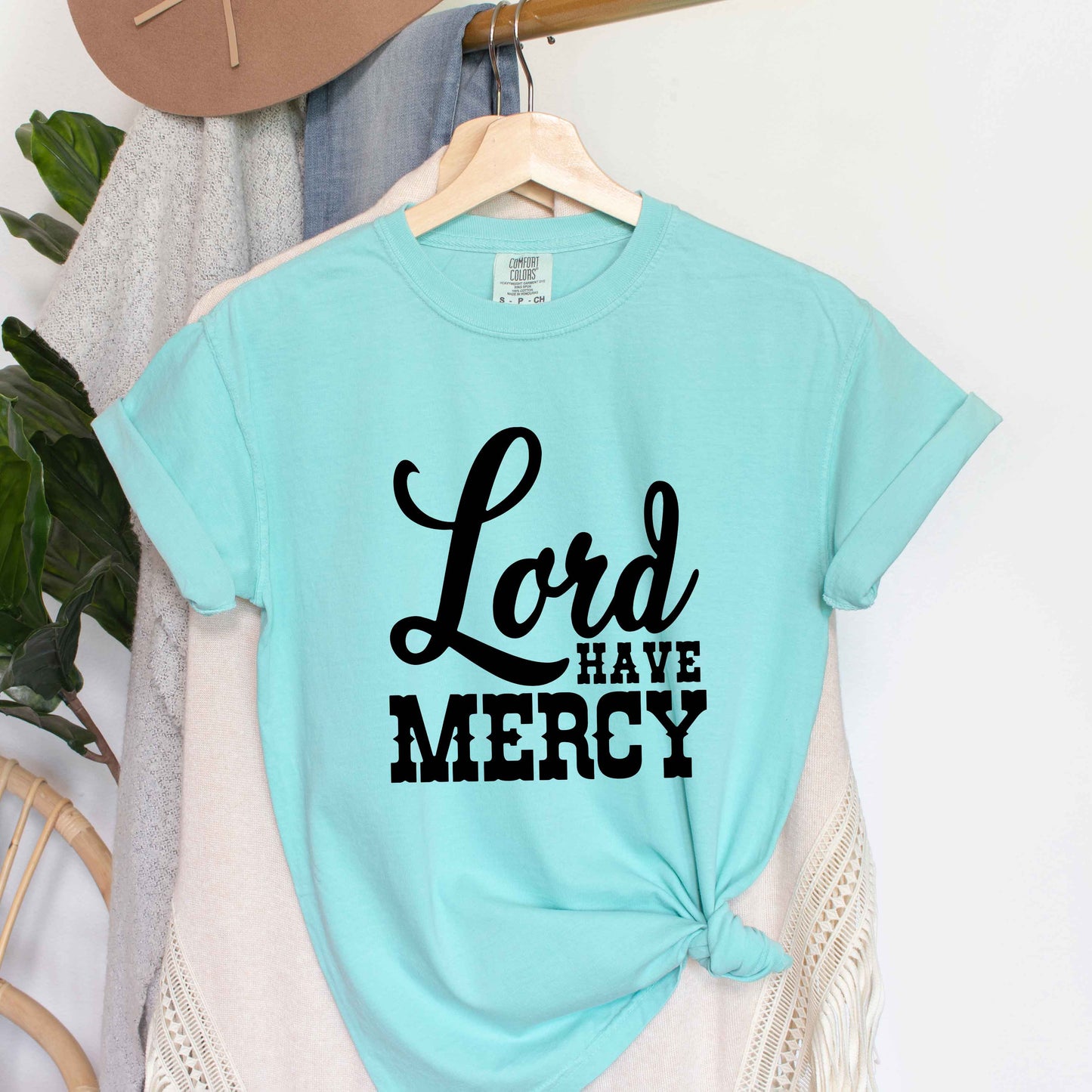 Lord Have Mercy | Garment Dyed Tee