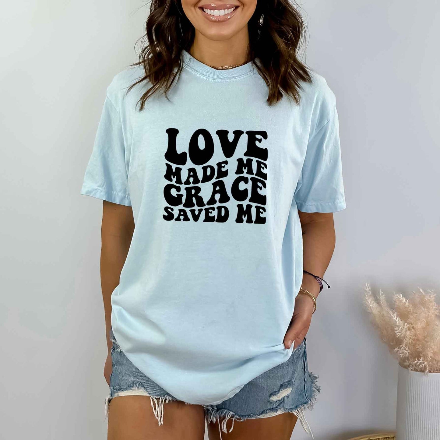 Love Made Me | Garment Dyed Tee